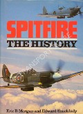 Spitfire - The History by MORGAN, Eric B. & SHACKLADY, Edward 